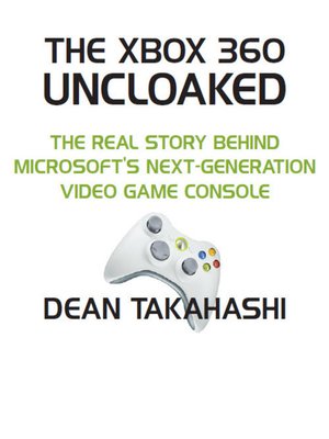 cover image of The Xbox 360 Uncloaked